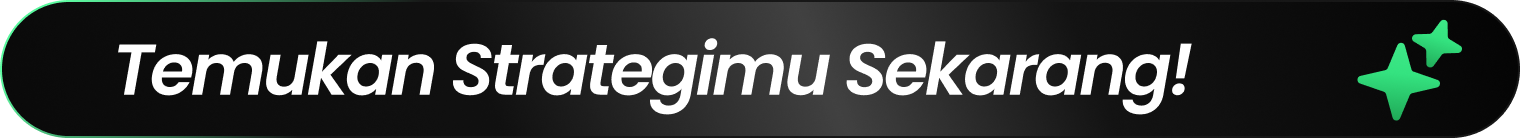 Temukan Strategimu Sekarang!